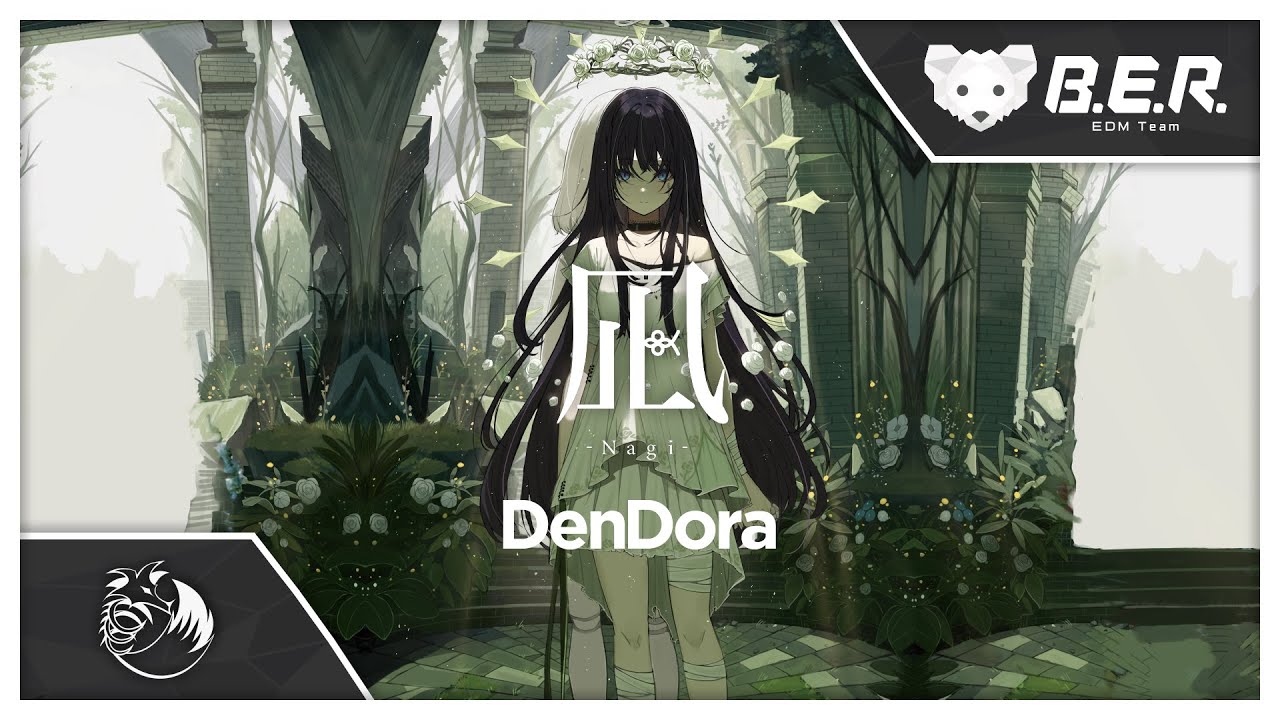 DenDora - 凪 -Nagi- feat.巡音ルカ