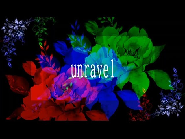 【俺の喰種が】Unravel【歌ってみた】