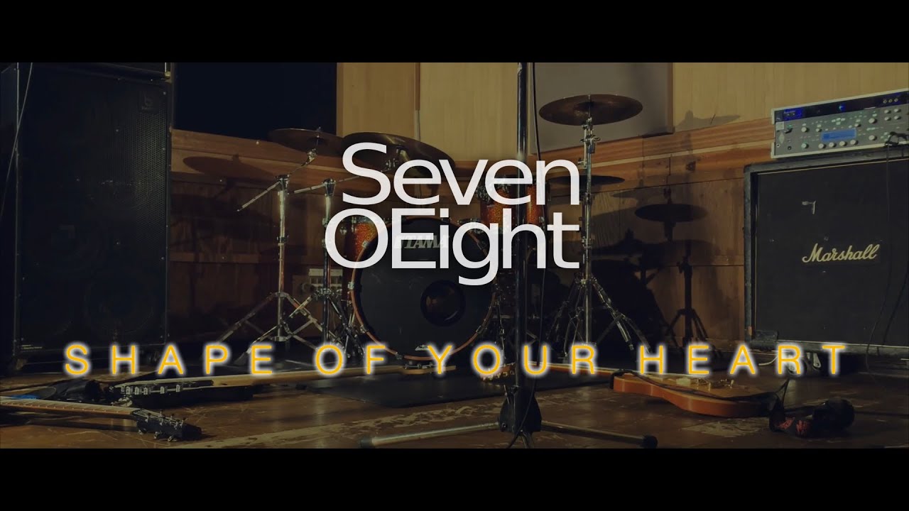 Sevenoeight: Shape of Your Heart