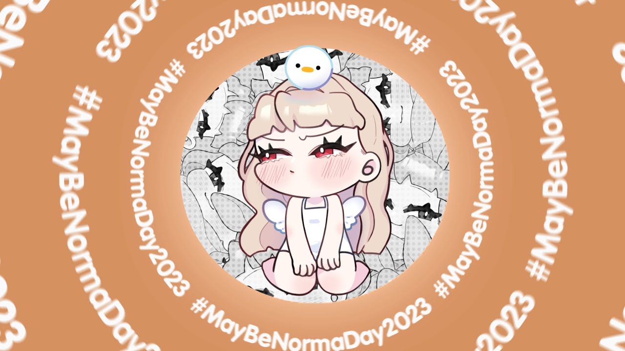 Intro HBD Norma Wakami #MayBeNormaDay2023