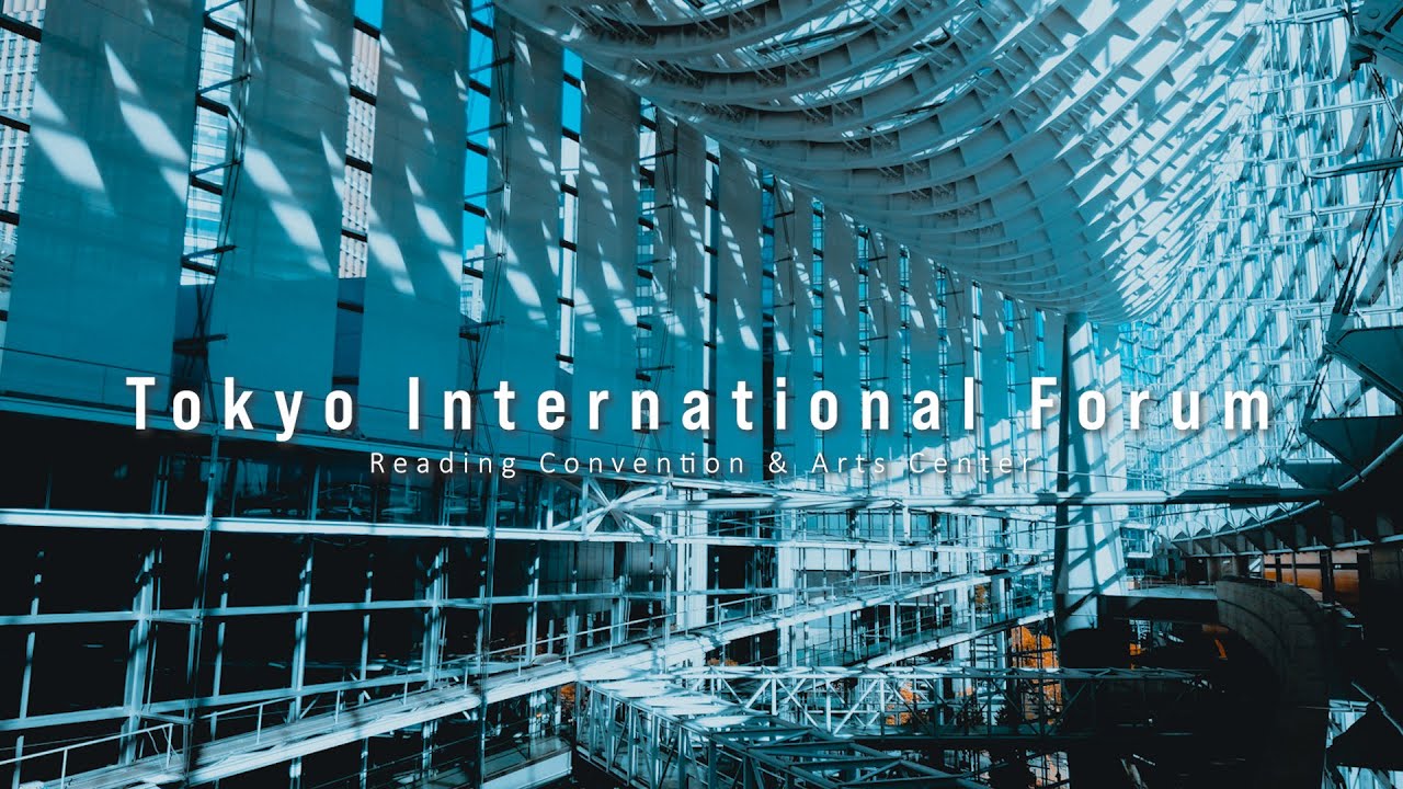 東京国際フォーラム_Tokyo Internationa Forum ShortMovie  フルFD🏢｜散策｜東京｜散歩｜【CINEMATIC VLOG】
