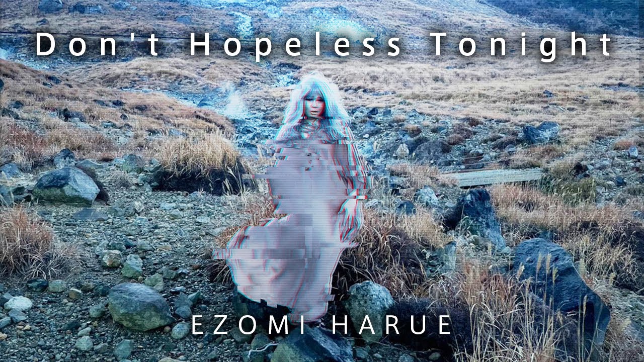 Don't Hopeless Tonight