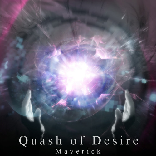 Quash of Desire