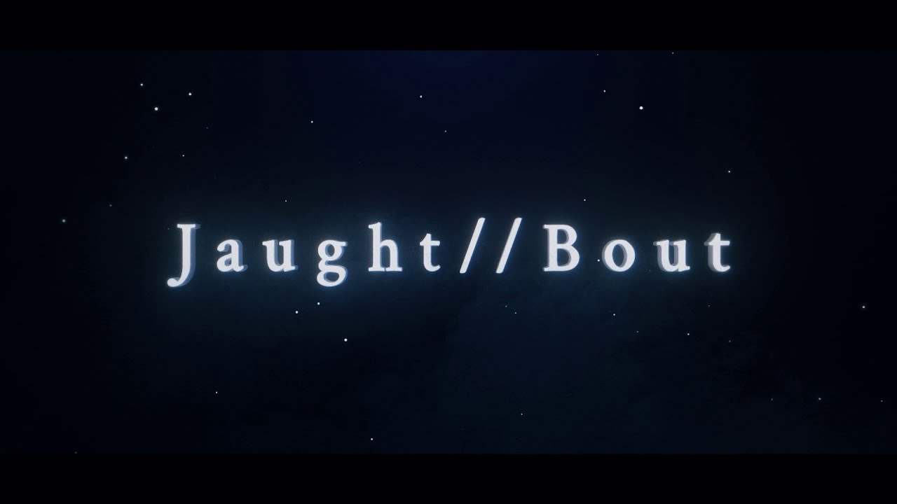 Jaught//Bout 1st EP"Heroic Trails" XFD movie