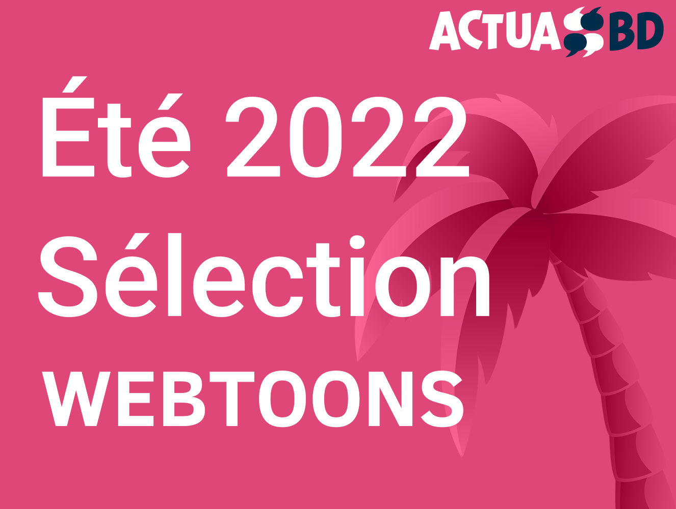 Les 10 webtoons qui vous feront aimer les webtoons - ActuaBD