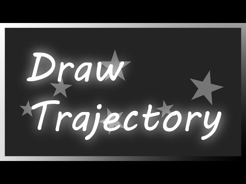【VRC想定】Draw Trajectory