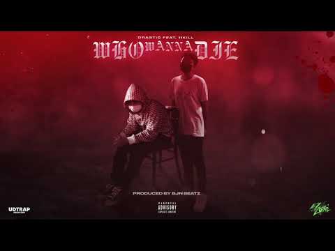 DRASTIC - "WHO WANNA DIE"( Visualizer)