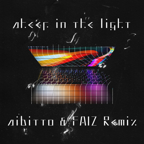 Marplil「sheep in the light(sibitto & FAIZ Remix)」