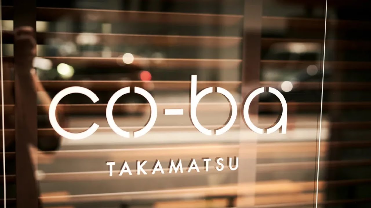 co-ba takamatsu 4周年イベントオープニング動画