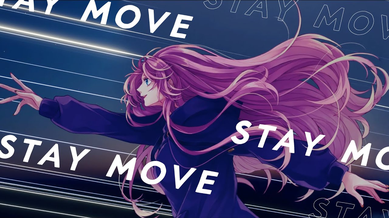 STAY MOVE／ 巡音ルカ ｜Lyrics Design