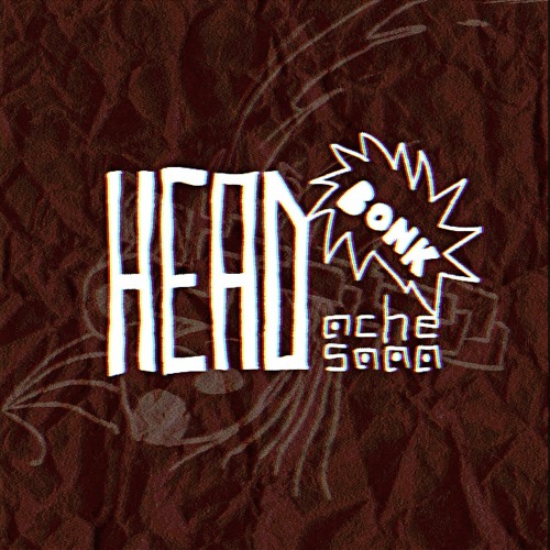 saaa ft. MC iwata Bros. - Head BONK ache