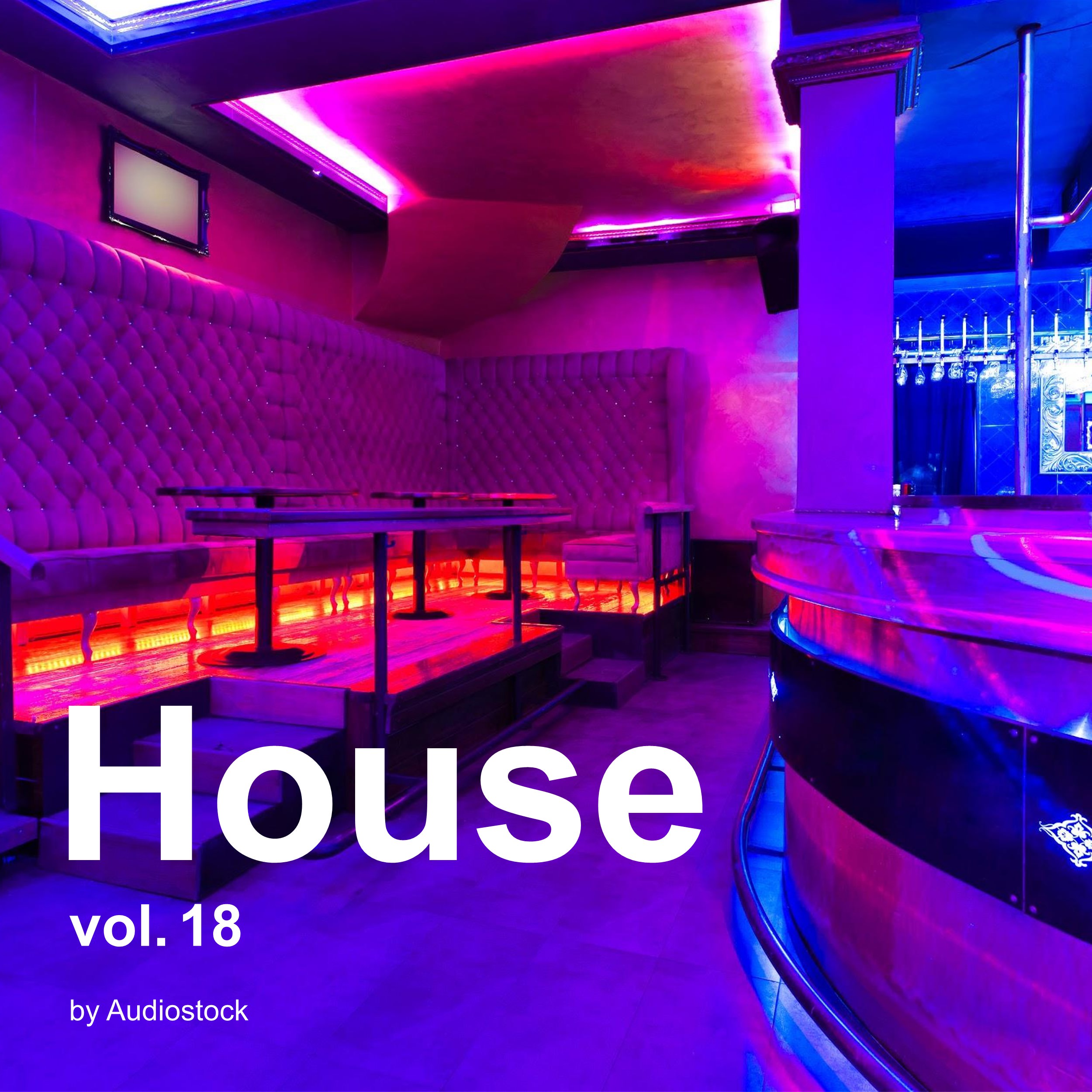 House Vol.18 -Instrumental BGM- by Audiostock | Audiostock(オーディオストック)