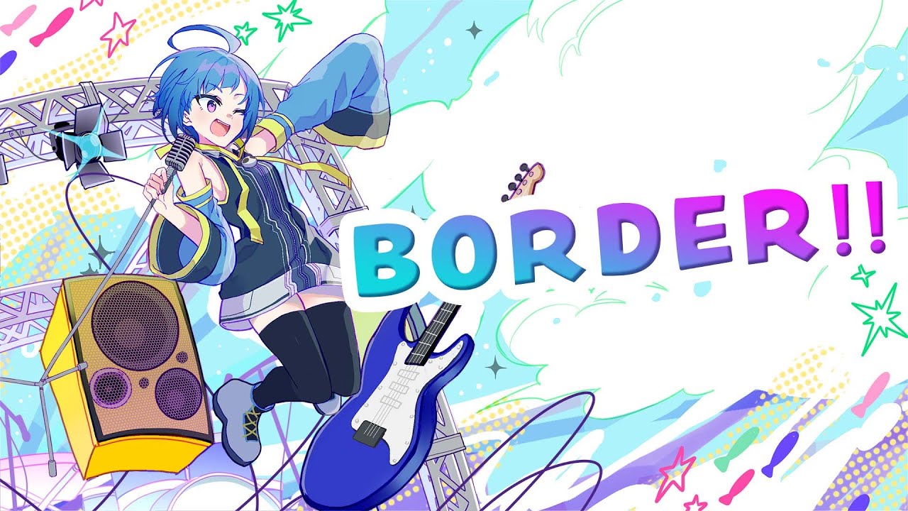 【MV】BORDER!!／SHIOKA