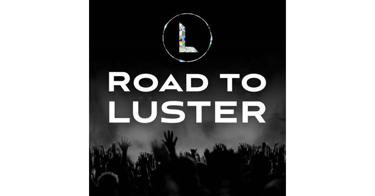 Road to LUSTER | KKBOX Podcast 無料で聴く