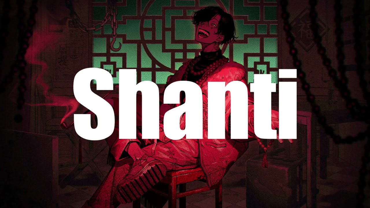 【歌ってみた】シャンティ-SHANTI- (Cover)【治安悪め・紡生ムルク #Vtuber】