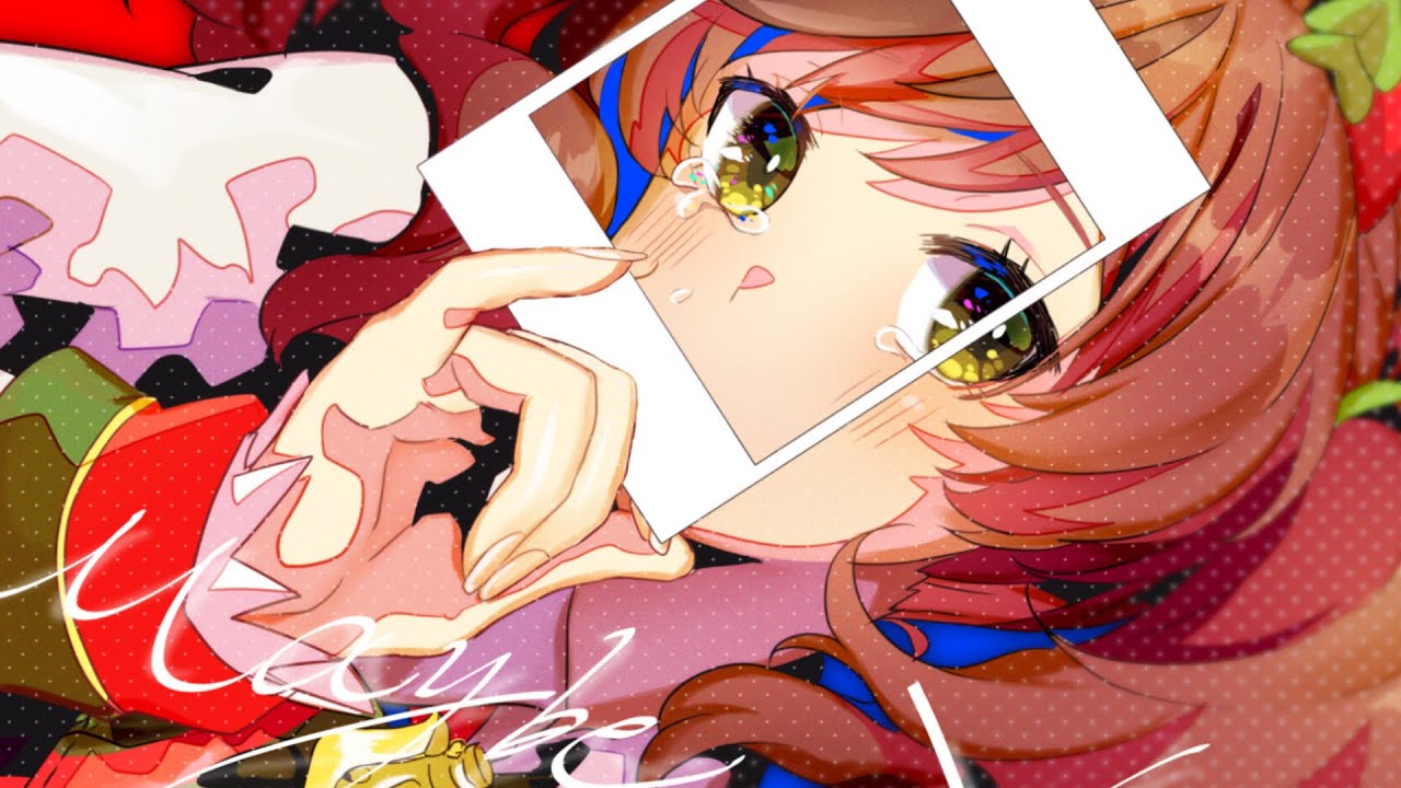 Maybe ×××（ティザーPV）