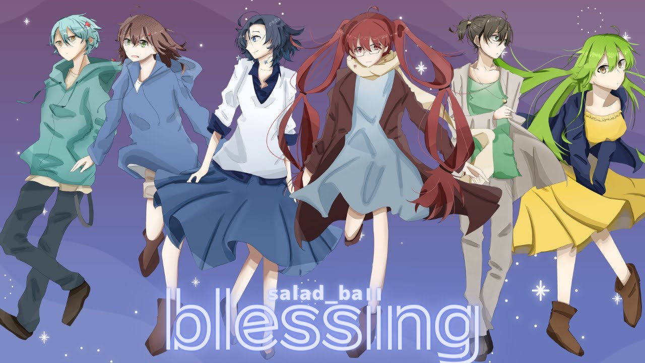【動画作成・mix】blessing／さらぼる