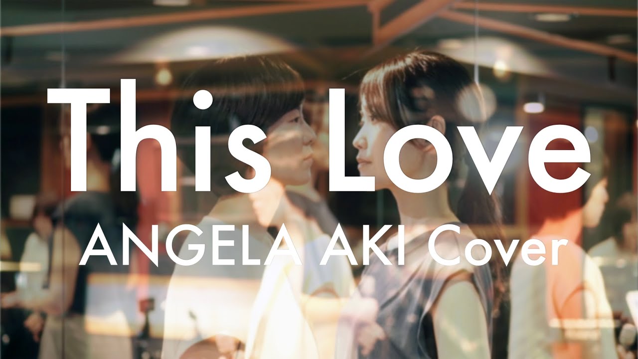 This Love / Studio MV