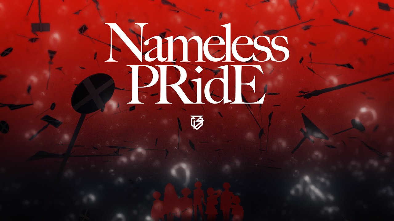 MV『Nameless PRidE』／B-Transition