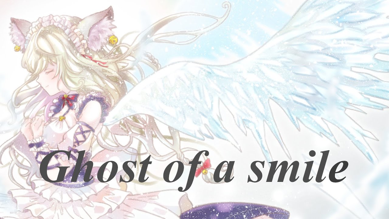 【歌ってみた】『Ghost of a smile』covered by 春霞みぃな