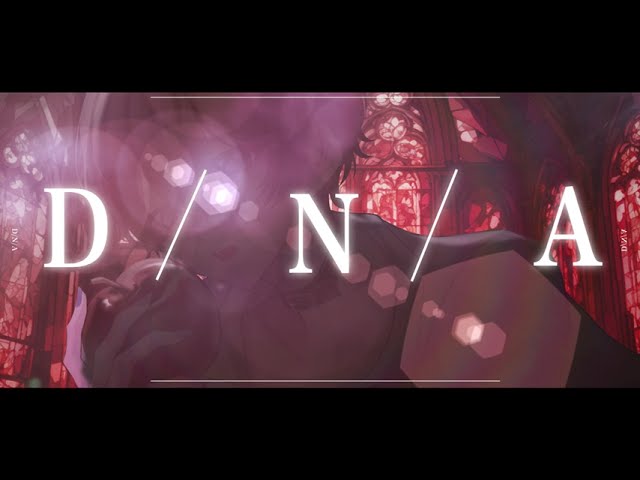 こあ　DNAオリジナルMV