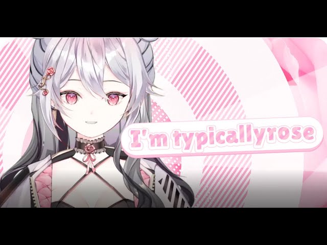PV Debut Vtuber - Typicallyrose
