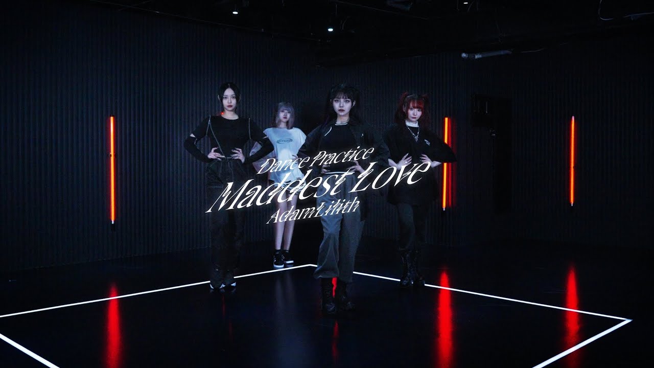 Maddest Love / AdamLilith