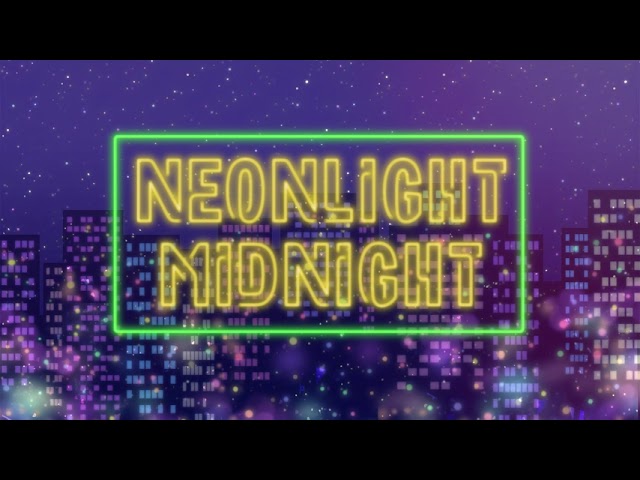 【オリジナル曲】NEONLIGHT MIDNIGHT【インストゥルメンタル】