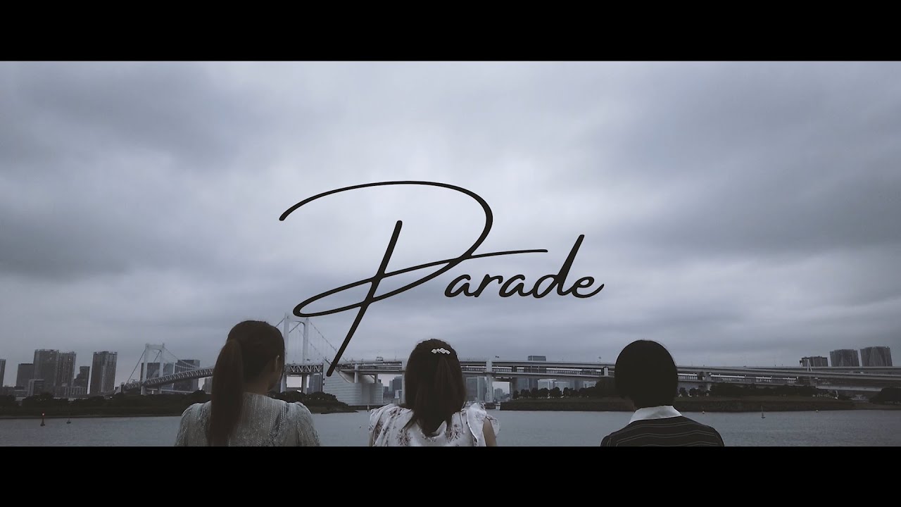 Parade / Sway Emotions Slightly (Official Music Video)