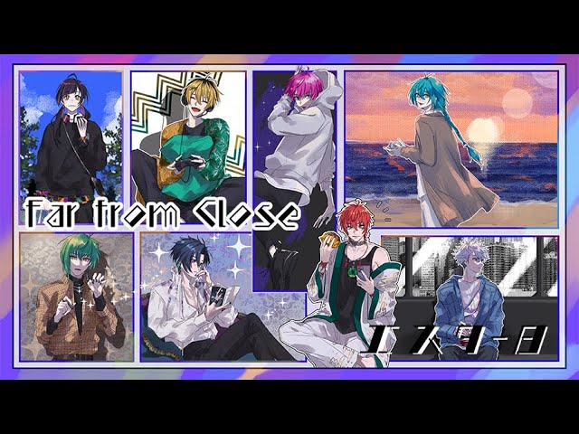 【 MV 】 Far from Close ／ エスター8 【 オリジナル曲 】